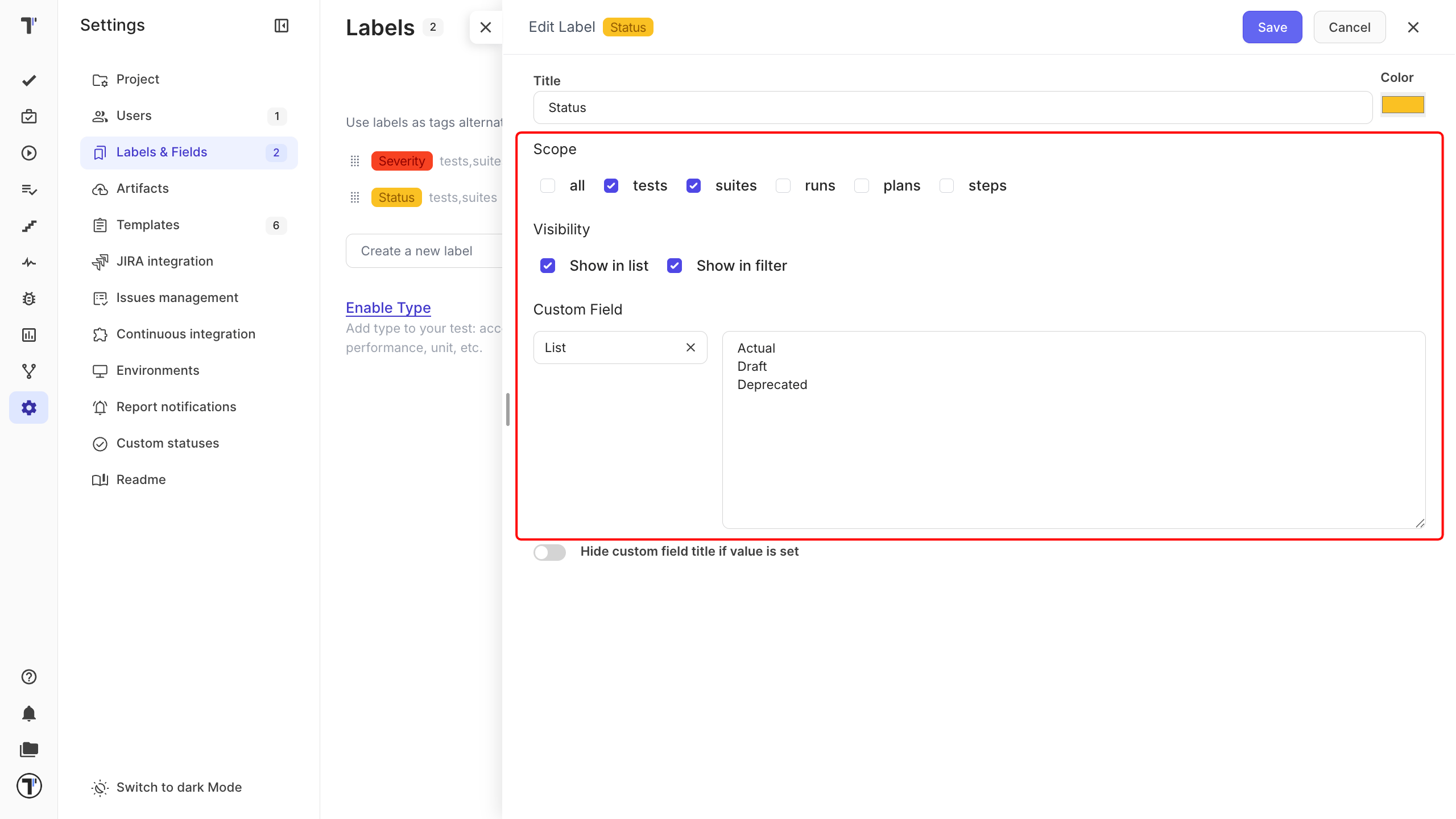 Label setup form showing Scope, Visibility, and the Custom Field section with List selected